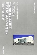 Richard Meier: Museu d'Art Contemporani de Barcelona - MACBA