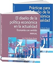 Pack-El diseño de la Política económica en la actualidad: Economía con sentido