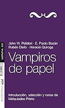 Vampiros de papel/ Paper Vampires