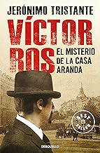 El misterio de la casa Aranda (Víctor Ros 1) [Lingua spagnola]