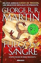 Fuego y Sangre (edición limitada a precio especial) (Canción de hielo y fuego): 300 años antes de Juego de Tronos. Historia de los Targaryen