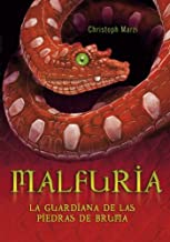 Malfuria: La guardiana de las piedras de Brufia / The Guardian of Brufia Stones