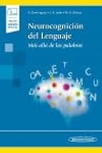 Neurocognición del Lenguaje (+e-book): Más allá de las palabras