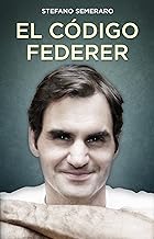 El codigo federer / The Federer Code
