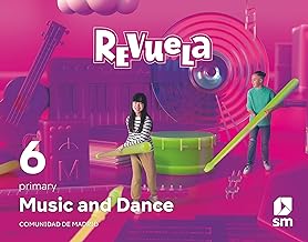 Music and Dance. 6 Primary. Revuela. Comunidad de Madrid