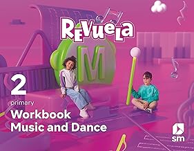 Music and Dance. Workbook. 2 Primary. Revuela