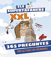 Els Supertafaners XXL: 365 preguntes per activar les neurones