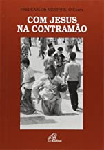 Com Jesus na Contramão (Em Portuguese do Brasil)