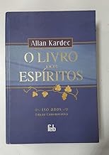 O Livro dos Espíritos. 150 Anos (Em Portuguese do Brasil)
