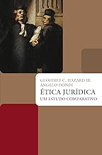 Ética Jurídica. Um Estudo Comparativo (Em Portuguese do Brasil)