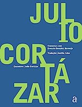 Júlio Cortázar - Encontros