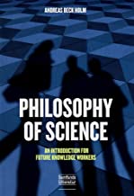 Philosophy of Science: An Introduction for Future Knowledge Workers