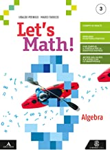 Let's math! Algebra. Geometria. Per la Scuola media. Con e-book. Con espansione online (Vol. 3)