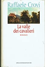 La valle dei cavalieri (Scrittori italiani)