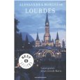 Lourdes. I miei giorni al servizio di Maria (Oscar bestsellers)