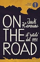 On the road. Il «rotolo» del 1951