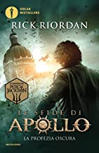 La profezia oscura. Le sfide di Apollo (Vol. 2)
