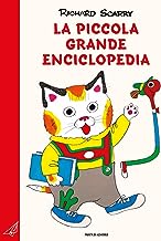 La piccola grande enciclopedia. Ediz. a colori