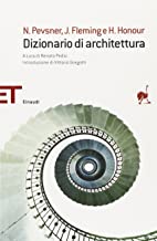 Dizionario di architettura (Einaudi tascabili. Saggi)