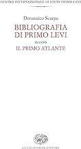 Bibliografia Di Primo Levi