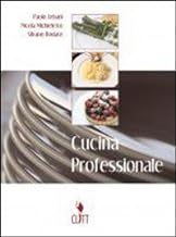 Cucina professionale. Per gli Ist. professionali alberghieri. Con CD-ROM
