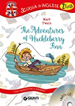 The adventures of Huckleberry Finn. Con traduzione e dizionario. Con CD Audio