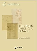 Leonardo’s Intellectual Cosmos: Exhibition Guide