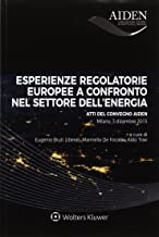 Esperienze regolatorie europee a confronto nel settore dell'energia
