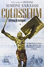 Colosseum. Arena di sangue
