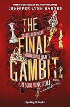 The final gambit. Ediz. italiana