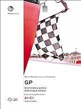 GP. Grammatica pratica della lingua italiana. Livello A1-C1. Con aggiornamento online. Con Libro