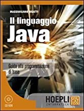 Il linguaggio Java (Hoepli informatica)