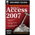 Access 2007 Bible. Con CD-ROM (Applicativi)