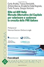 Elite ed AIM Italia. Mercato alternativo del capitale per valorizzare e sostenere la crescita delle PMI italiane