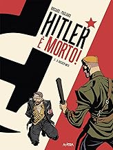 Hitler è morto. Il dossier mito (Vol. 3)