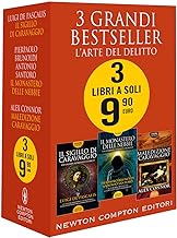 3 grandi bestseller. L'arte del delitto: Il sigillo di Caravaggio-Il monastero delle nebbie-Maledizione Caravaggio