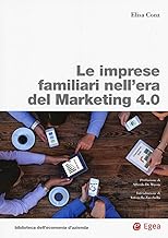 Le imprese familiari nell’era del Marketing 4.0
