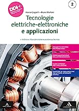 Tecnologie elettrico-elettroniche e applicazioni. Per gli Ist. professionali. Con e-book. Con espansione online (Vol. 2)