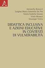 Didattica inclusiva e azioni educative in contesti di vulnerabilità