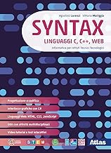 Syntax. Linguaggi C, C++, web. Per le Scuole superiori. Con e-book. Con espansione online