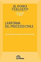 Il Foro italiano. La riforma del processo civile 4/2022: Vol. 4