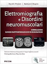 Elettromiografia e disordini neuromuscolari. Correlazioni clinico-elettrofisiologiche ed ecografiche