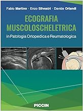 Ecografia musculoscheletrica in patologia ortopedica e reumatologica