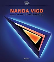 Nanda Vigo. Alfabeto cosmogonico