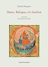 Dante, Bologna e lo «Studium»