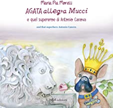 Agata Allegra. Mucci e quel Supereroe di Antonio Canova. Ediz. italiana e inglese