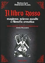 Il libro rosso. Magismo, scienze occulte e filosofia ermetica
