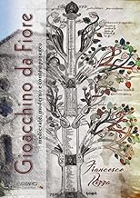 Gioacchino da Fiore. Medievale, moderno e contemporaneo. Nuova ediz.