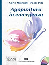 Agopuntura in emergenza. Con DVD-ROM