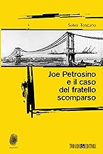 Joe Petrosino e il caso del fratello scomparso